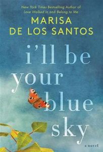 Ill be your blue sky