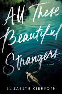 All These Beautiful Strangers